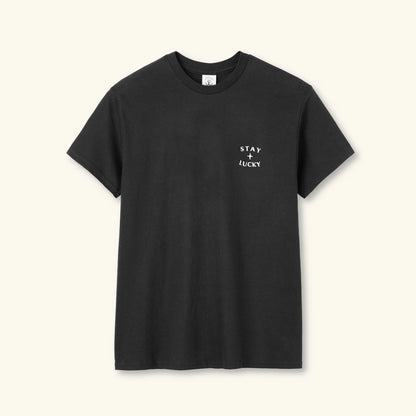 STAY LUCKY Tee